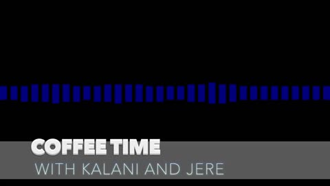 Coffee Time S01E03 - 1/11/2018