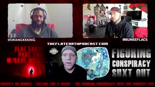 Flat Earth w/ Dave Weiss Part 2