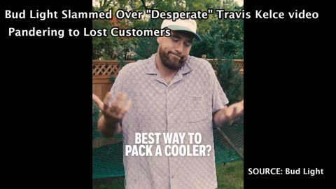 Bud Light Slammed Over “Desperate” Travis Kelce Video Pandering To Lost Customers