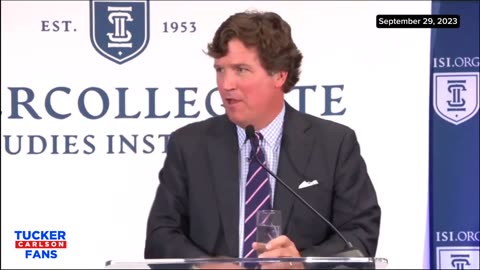 Tucker Carlson Speech ISI 70th Anniversary Gala - PART 2