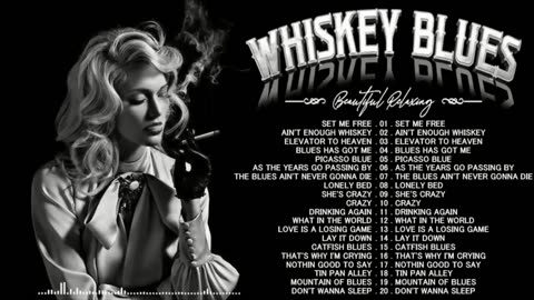 Best of Blues Music - Beautiful Relaxing Whiskey Blues - The Best of Slow Blues Rock Ballads
