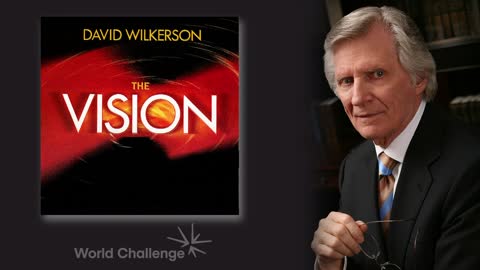 Drastic Weather Changes and Earthquakes - David Wilkerson - The Vision - Episode 2