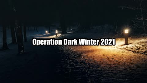 DARK WINTER: Something Scary Is Going On.. (LIGHTS OUT)