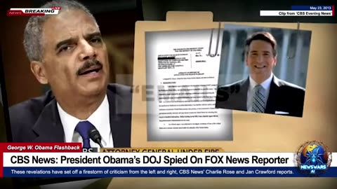 CBS News: President Obama’s DOJ Spied On FOX News Reporter (But Trump is Hitler!)