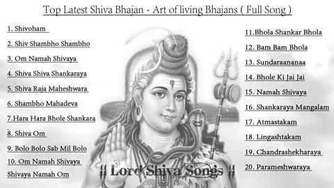 Top Latest Shiva Bhajans - Shivoham - Om Namah Shivaya - Shiv Art of Living Bhajans ( Full Song