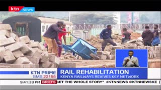 Rail Rehabilitation: Kenya railways revives key network; initiative out to restore lost glory