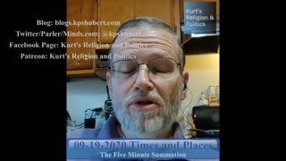 20200919 Times and Places - The Five Minute Summation