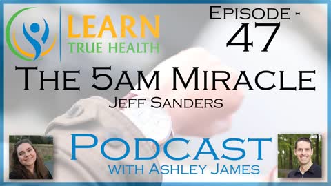 The 5am Miracle - Jeff Sanders - #47