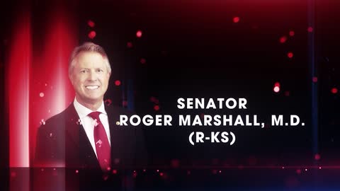 Senator Roger Marshall | Just The News: Legislating for Life
