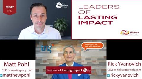 Leaders of Lasting Impact with Rick Yvanovich