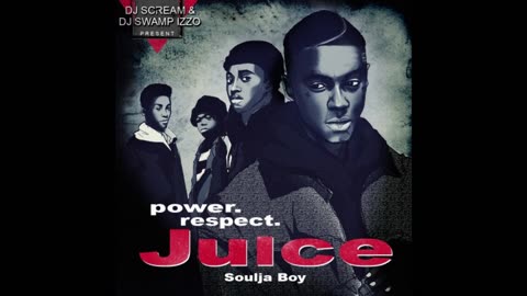 Soulja Boy - Juice Mixtape