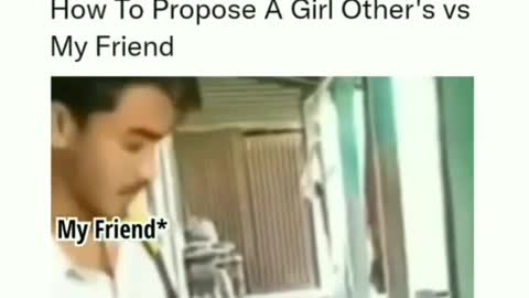 How to propose girl Vs my friends