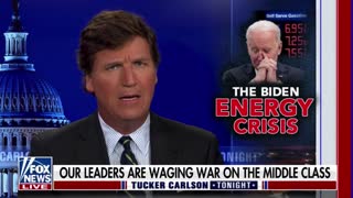 Tucker Carlson slams the Biden admin for not taking the energy crisis seriously