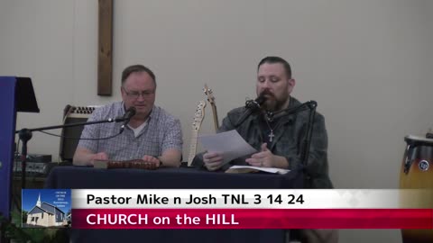 PASTOR MIKE n JOSH, TNL, 3 14 24 ... ON PASSING YOUR FAITH FORWARD. PLEASE SHARE... 😁