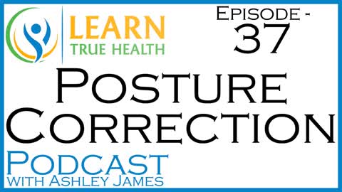 Resolve Chronic Pain with Posture Correction #37
