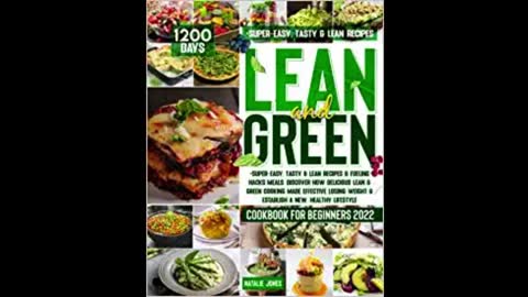 The Complete Lean and Green Cookbook for Beginners: 1500+ Days