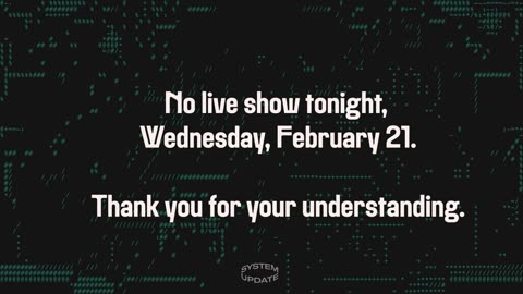 No Show Tonight: Wednesday, February 21