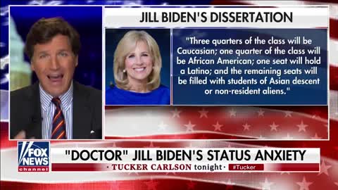 Tucker on Dr. Jill Biden