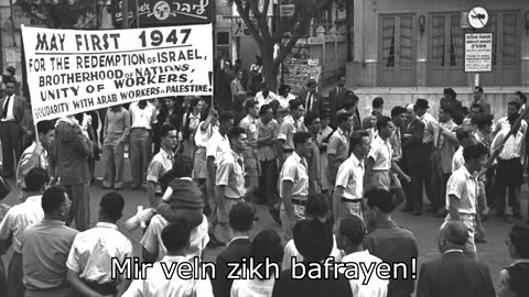 Oh, You Foolish Little Zionists - 1931 Yiddish Anti-Zionist Song, in four languages)