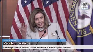 Pelosi: If White House, GOP agree to $2 trillion of stimulus 'then we can sit down at the table'