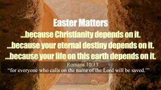 Why Easter Matters