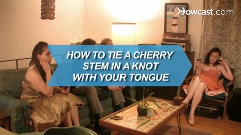 How to Tie a Cherry Stem In a Knot with Your Tongue