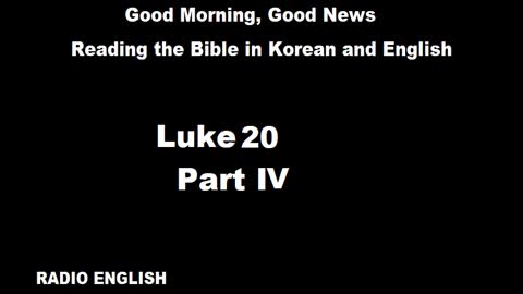 Radio English | Luke 20 | Part IV