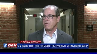 Sen. Braun: Audit could resurrect discussions of voting irregularities