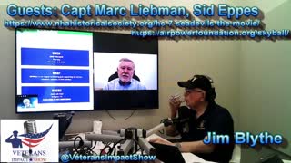 22Oct22 Veterans Impact Show - Capt Marc Liebman, Sid Eppes
