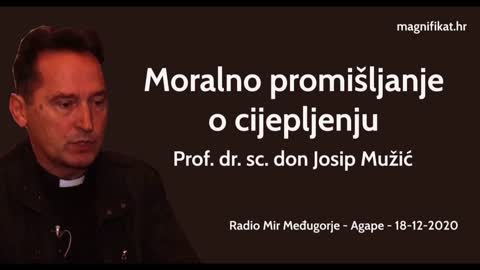 Moralno promišljanje o cijepljenju - prof. dr. sc. don Josip Mužić