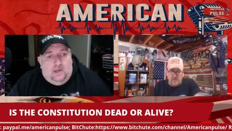 IS THE CONSTITUTION DEAD OR ALIVE?