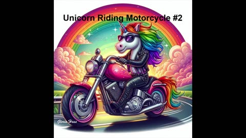 Unicorn Riding on a Motorcycle #2
