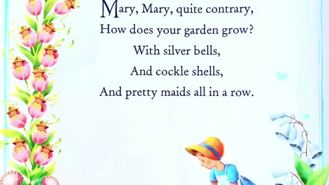 Mary's Rhyme Time Garden | Nursery Rhyme | Mary Mary quiet Contrary Song #nurseryrhyme