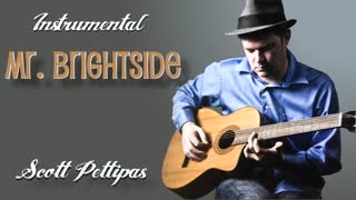 01. Mr. Brightside - Scott Pettipas