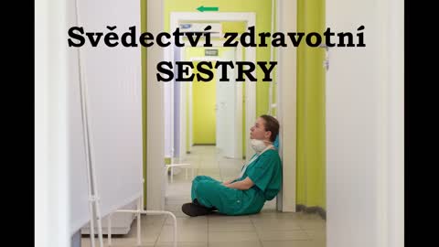 Svědectví zdravotní sestry