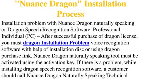 Get Proper Steps Required For "Nuance Dragon" Installation Process