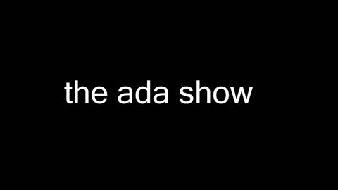 THE ADA SHOW - EPISODE 1