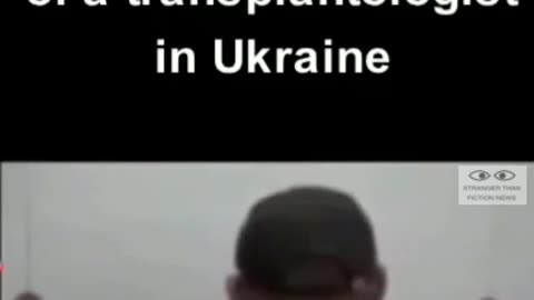Confession on Ukraine's black market organ trafficking..