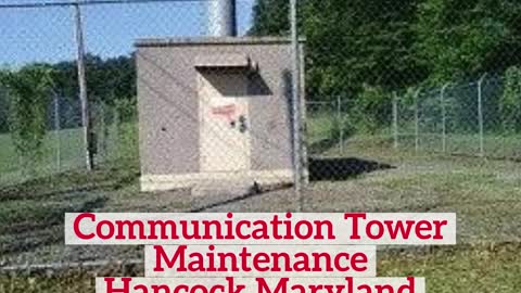 Cell Tower Maintenance Hancock Maryland Contractor