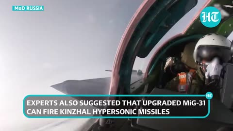 Bad News For Ukraine; Russian Air Force Ready To Wreak Havoc With This Upgraded MiG-31 Jet