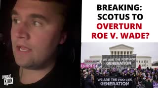 BREAKING: SCOTUS to Overturn Roe V. Wade?