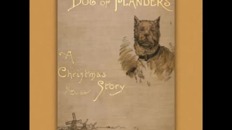 A Dog of Flanders by Ouida - FULL AUDIOBOOK