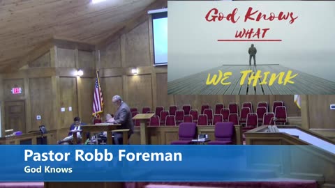 Pastor Robb Foreman // God Knows