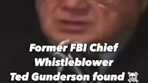 Former FBI chief, Ted Gunderson, How prominent figures and politicians are compromised blackmailed