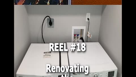 REEL #18 Renovating the Laundry Room Part Three - THE FINISH