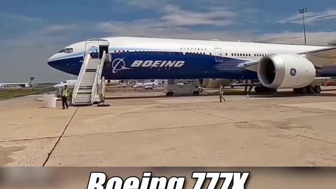Boeing 777X the Largest Twin Engine Airliner
