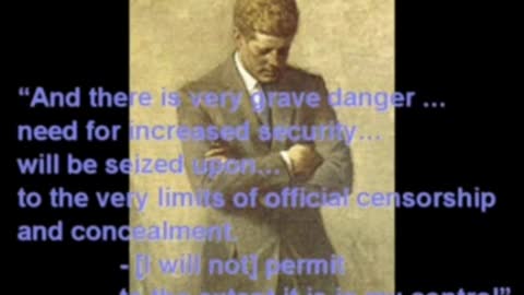 JFK describing the secret threat that we are witnessing today