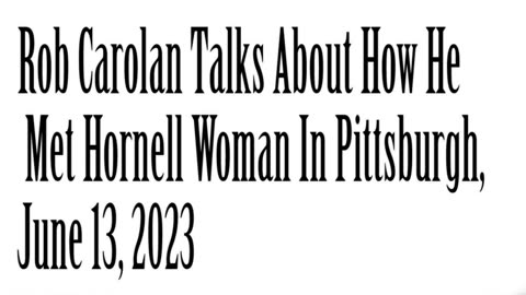 Rob Carolan Bumps Into Hornell Woman In PIttsburgh, PA