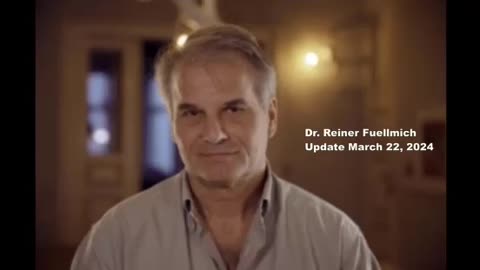 DR. REINER FUELLMICH Updates 9th & 21st Feb and 22nd March 2024