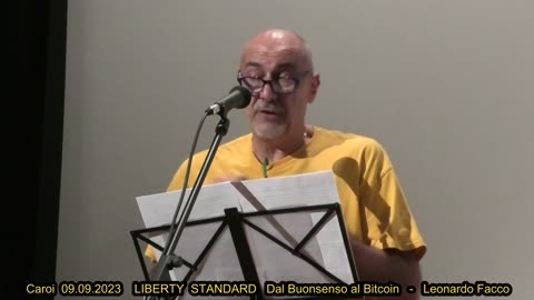 Carpi 09.09.2023 LIBERTY STANDARD Dal Buon Senso al Bitcoin